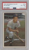 Jim Busby from the 1953 Bowman Color set graded by PSA and given an overall grade of 6.