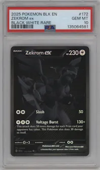 Zekrom ex from the 2025 Pokemon SV set featuring a Black White Rare parallel graded by PSA and given an overall grade of 10.