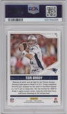 Tom Brady from the 2018 Panini Score set graded by PSA and given an overall grade of 10.