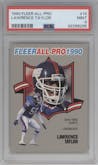 Lawrence Taylor from the 1990 Fleer set graded by PSA and given an overall grade of 9.