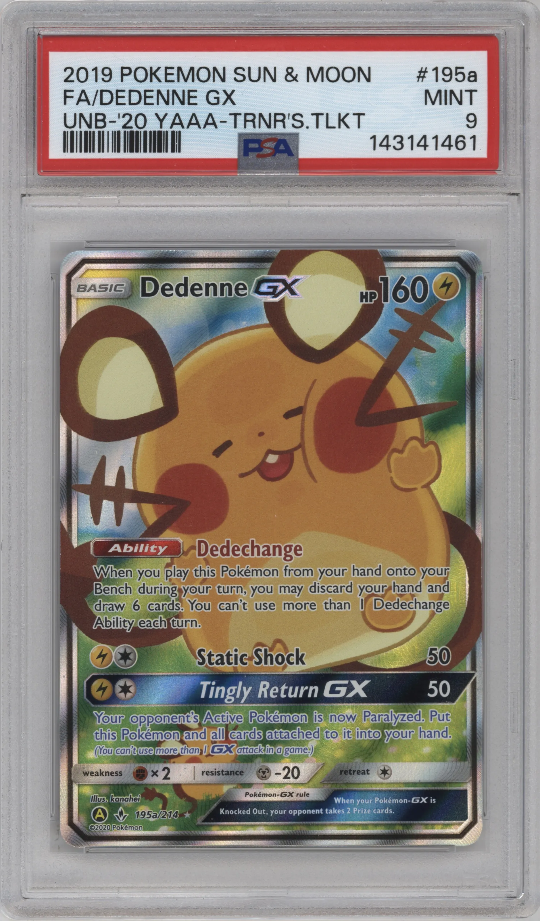 2019 Pokemon S&M Unbroken Bonds Dedenne GX 2020 Yellow A Alternate Art Trainer's Toolkit #195a PSA 9