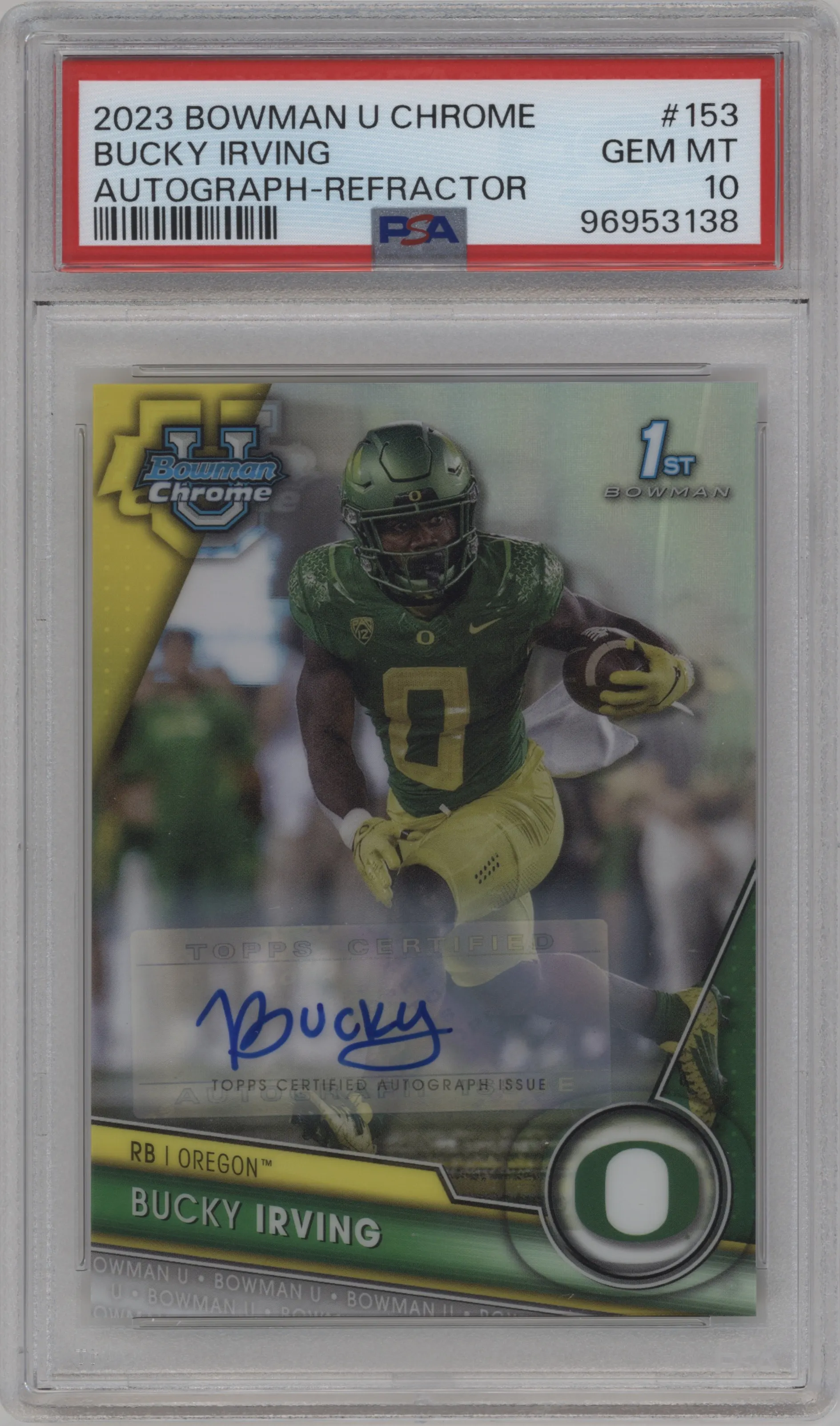 2023 Bowman Chrome University Chr.Pros.Auto Bucky Irving Refractor #153 PSA 10