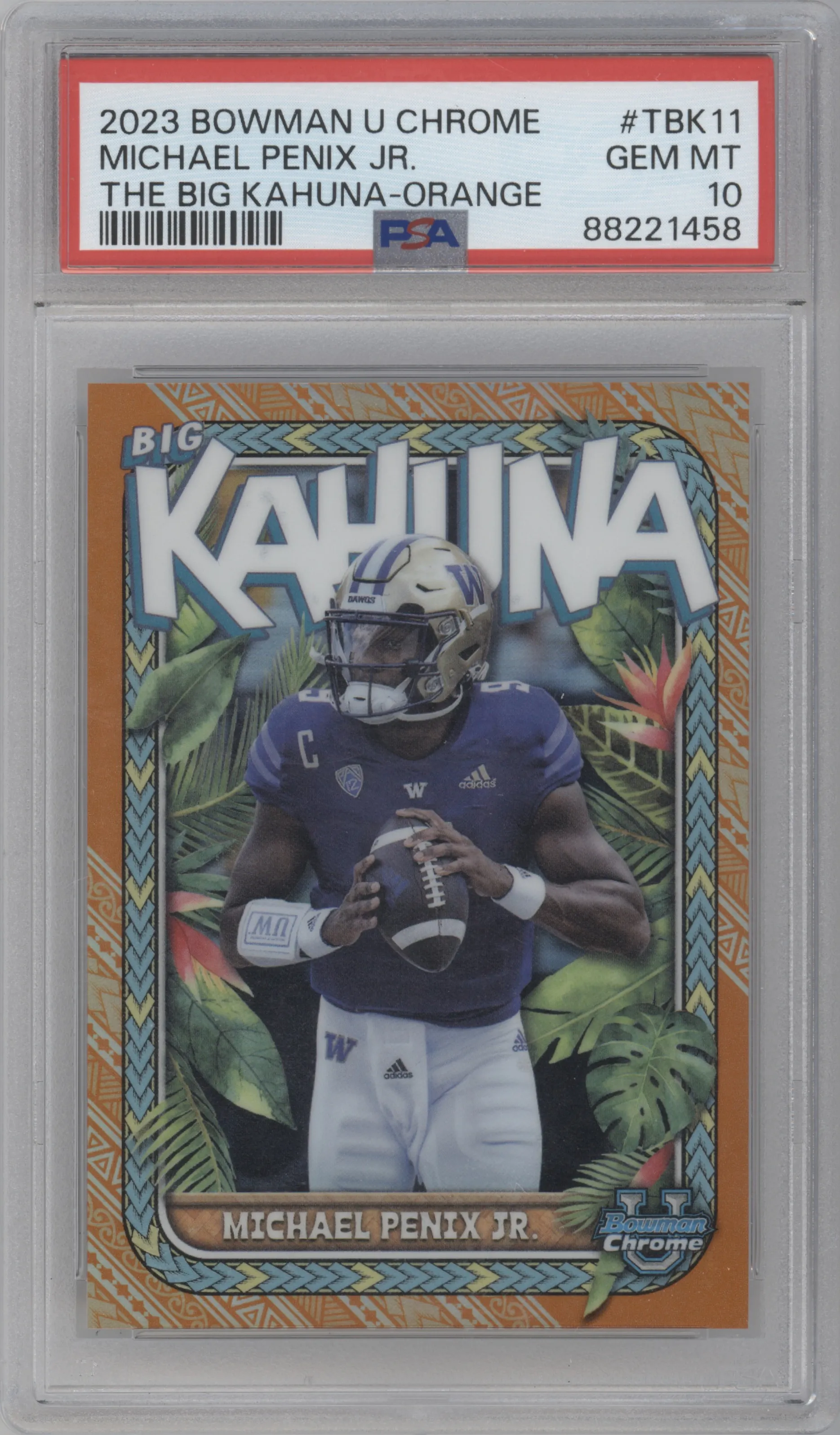 2023 Bowman Chrome University The Big Kahuna Michael Penix Jr. Orange Refractor #TBK-11 PSA 10