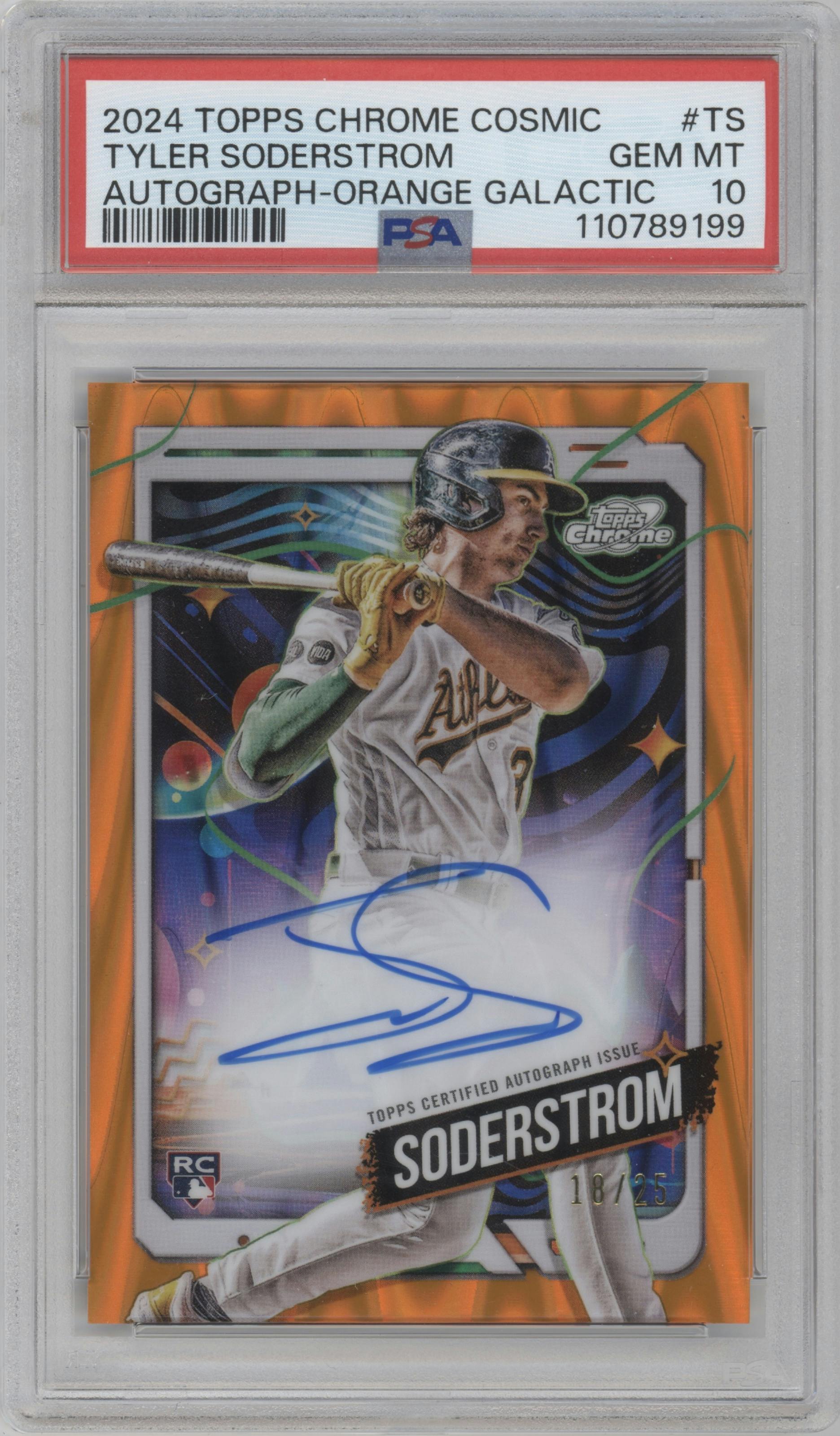 Tyler Soderstrom from the 2024 Topps Cosmic Chrome set featuring a Orange Galactic Refractor parallel graded by PSA and given an overall grade of 10.