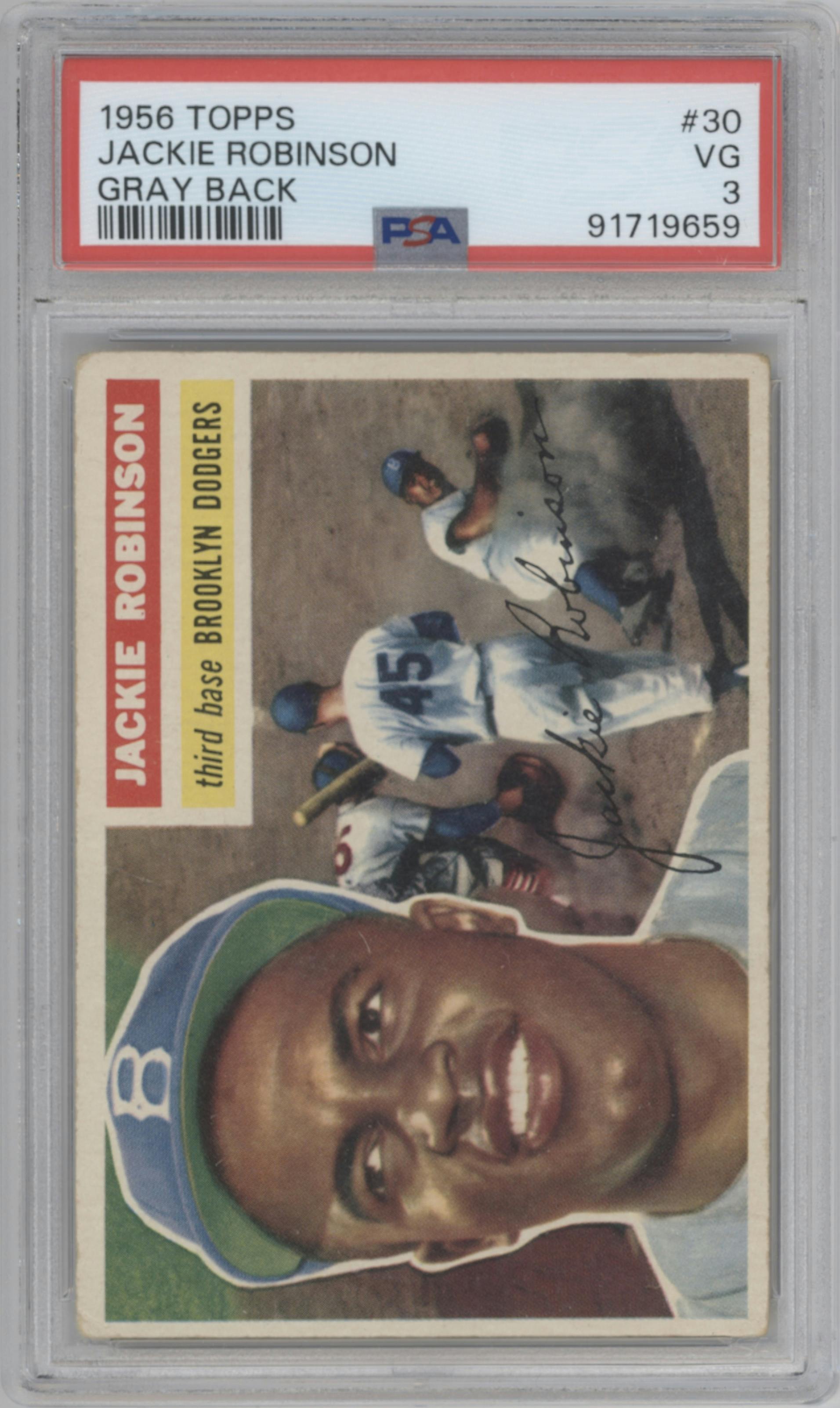 Jackie Robinson from the 1956 Topps set featuring a Gray Back parallel graded by PSA and given an overall grade of 3.