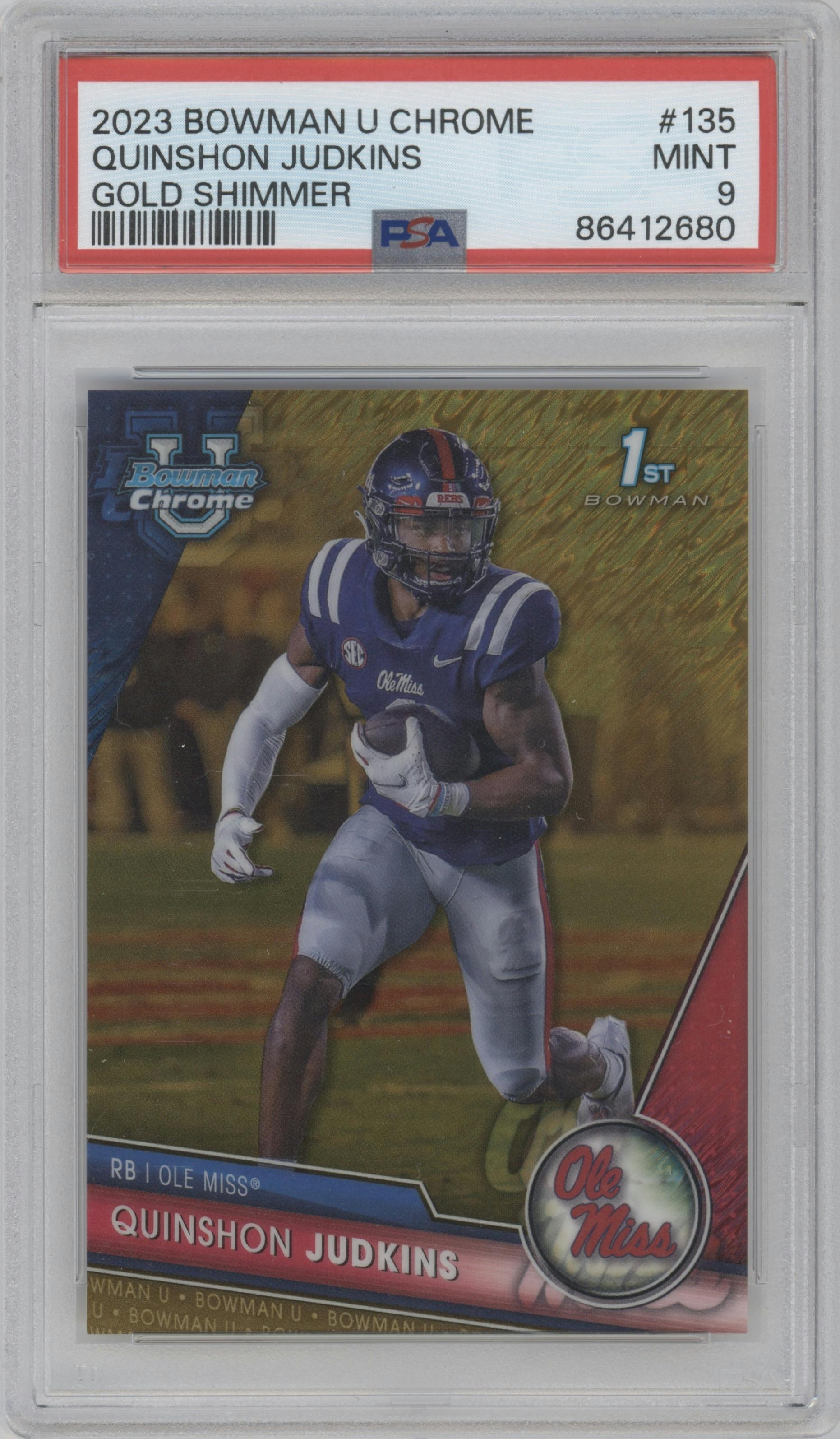 Quinshon Judkins from the 2023 Bowman Chrome University set featuring a Gold Shimmer parallel graded by PSA and given an overall grade of 9.