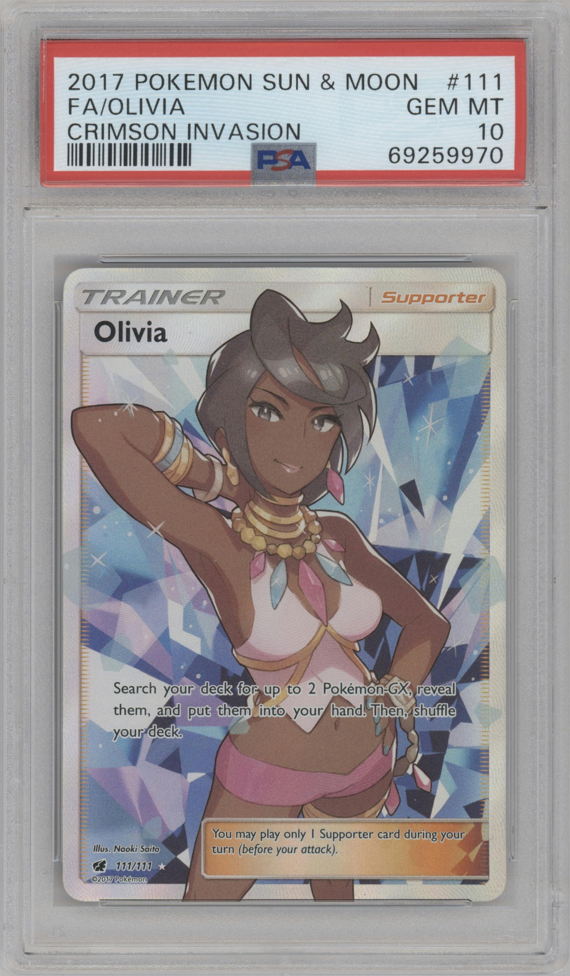 Olivia from the 2017 Pokemon S&M set graded by PSA and given an overall grade of 10.