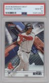 Rafael Devers from the 2018 Bowman’s Best set graded by PSA and given an overall grade of 10.