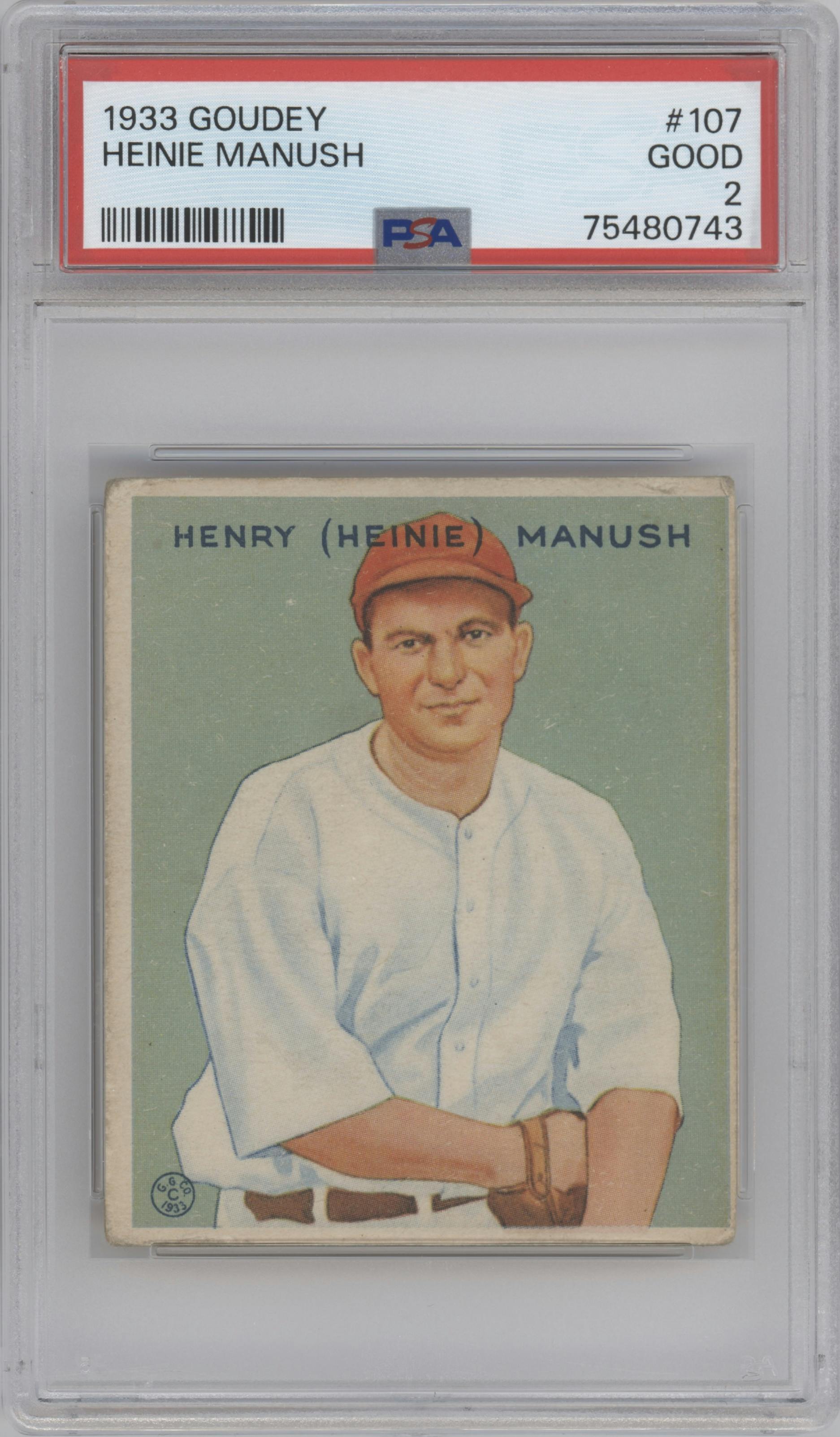 Heinie Manush from the 1933 Goudey set graded by PSA and given an overall grade of 2.