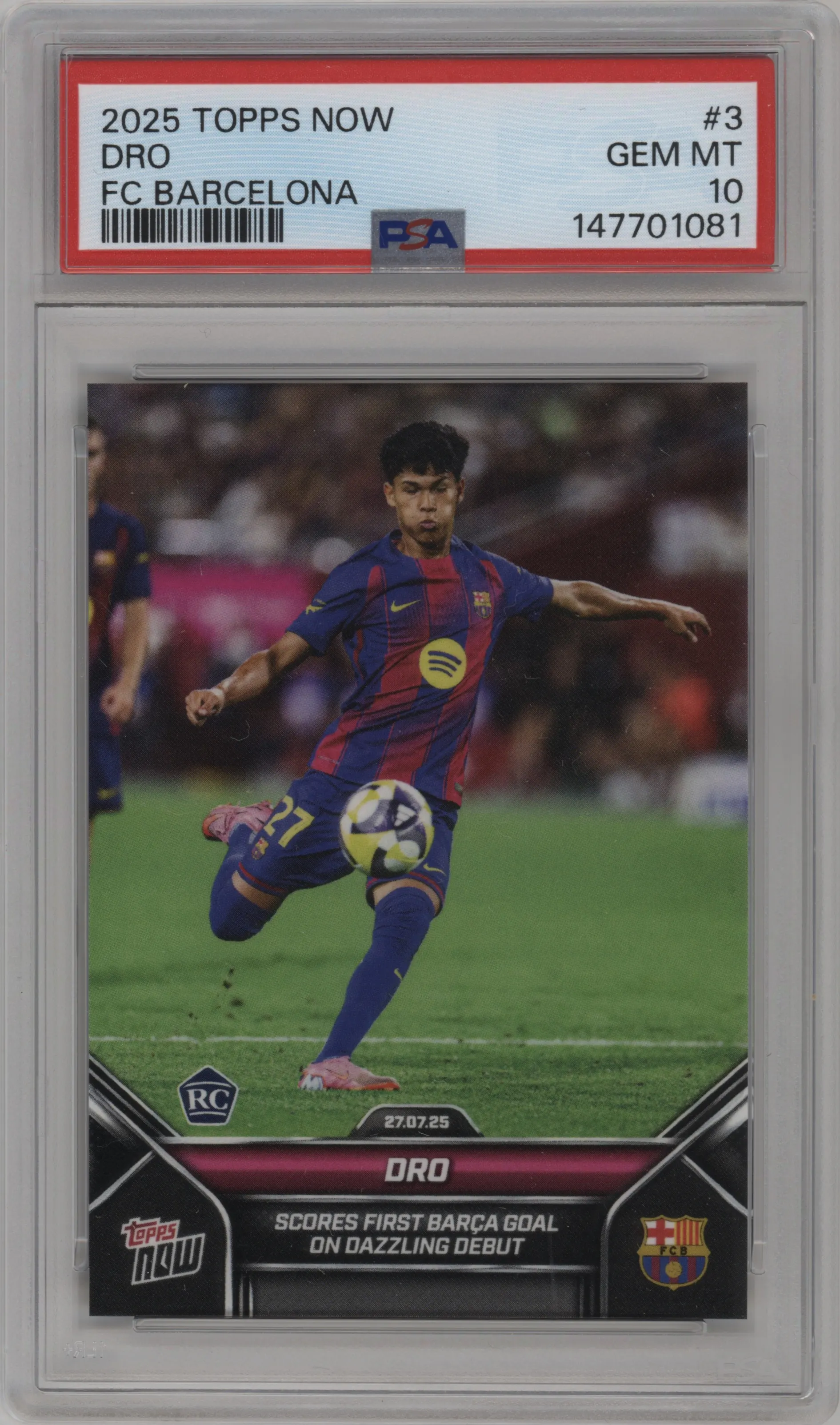 2025 Topps Now FC Barcelona Dro #003 PSA 10