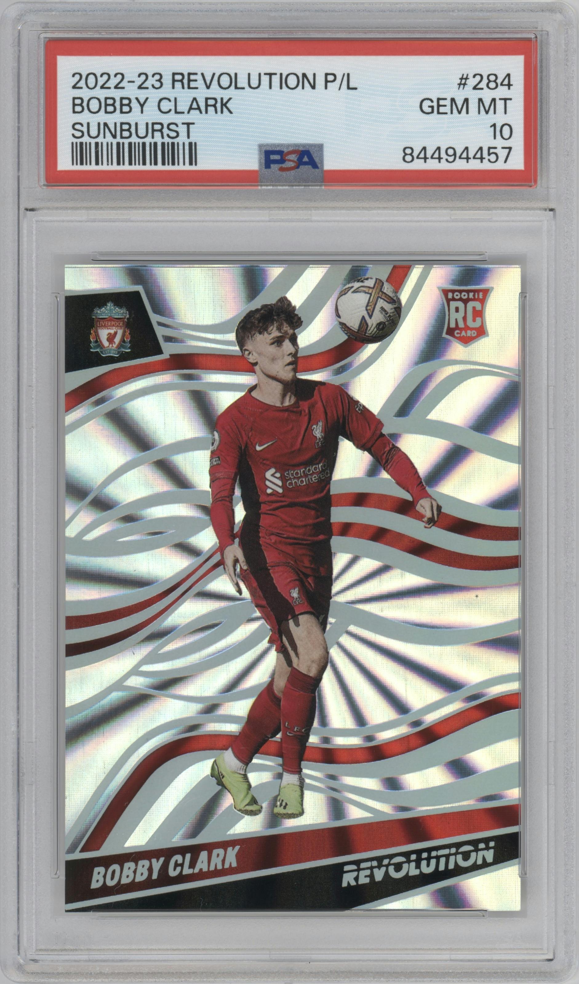 Bobby Clark from the 2022-23 Panini Revolution Premier League set featuring a Sunburst parallel graded by PSA and given an overall grade of 10.