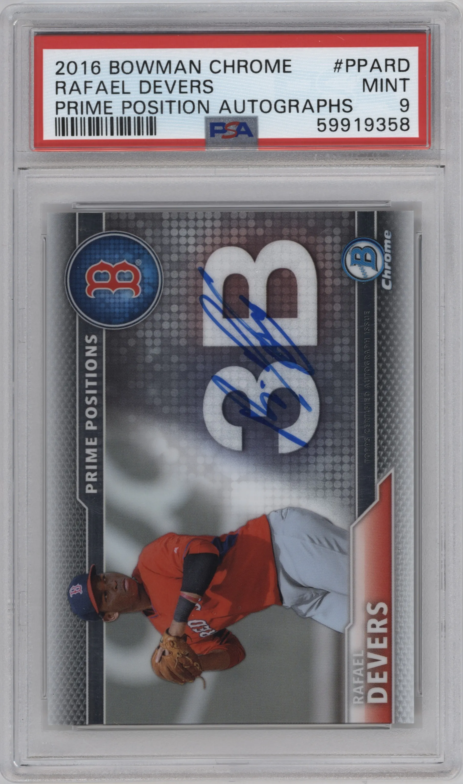 2016 Bowman Chrome Prime Position Auto Rafael Devers #PPA-RD PSA 9