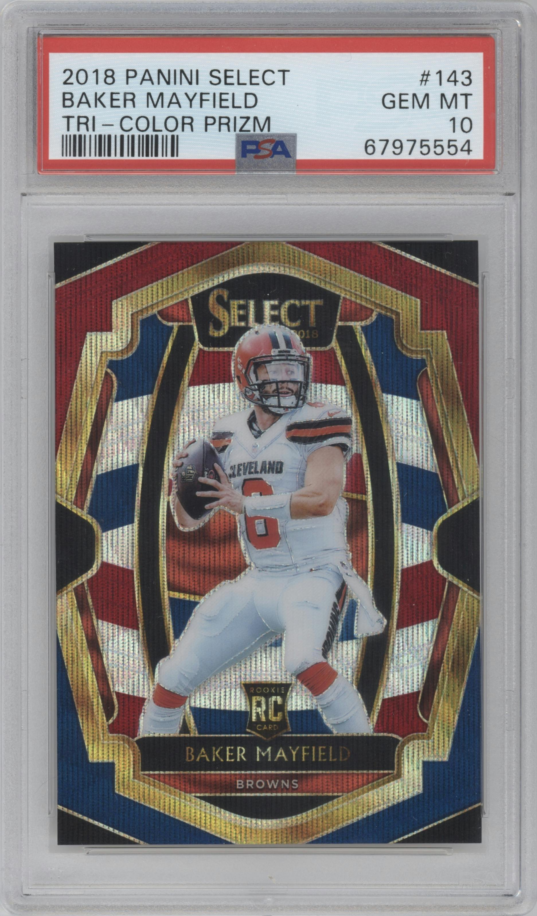 Baker Mayfield from the 2018 Panini Select set featuring a Tri-Color parallel graded by PSA and given an overall grade of 10.