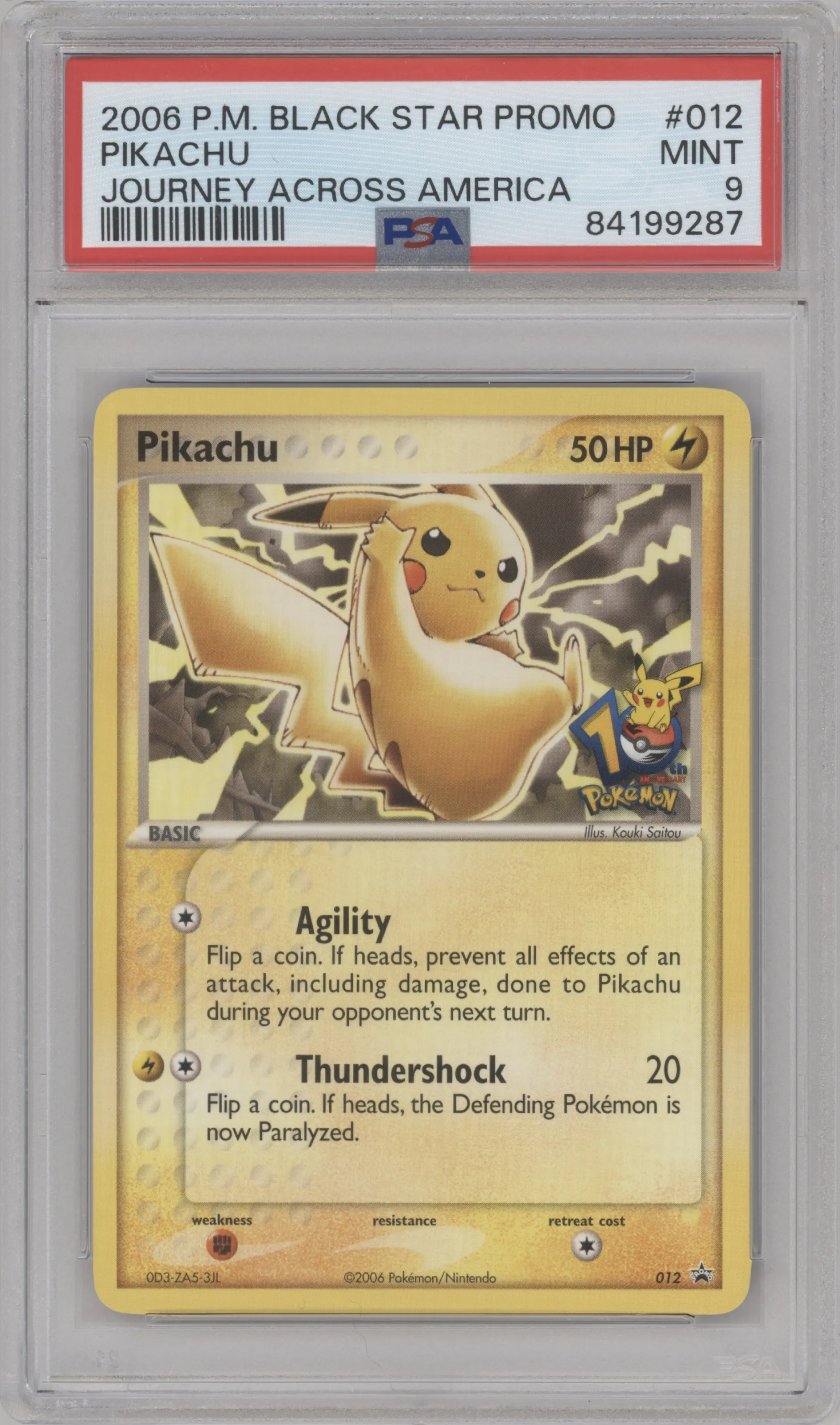 Pikachu from the 2006 Pokemon set featuring a 10th Anniversary Journey Across America parallel graded by PSA and given an overall grade of 9.