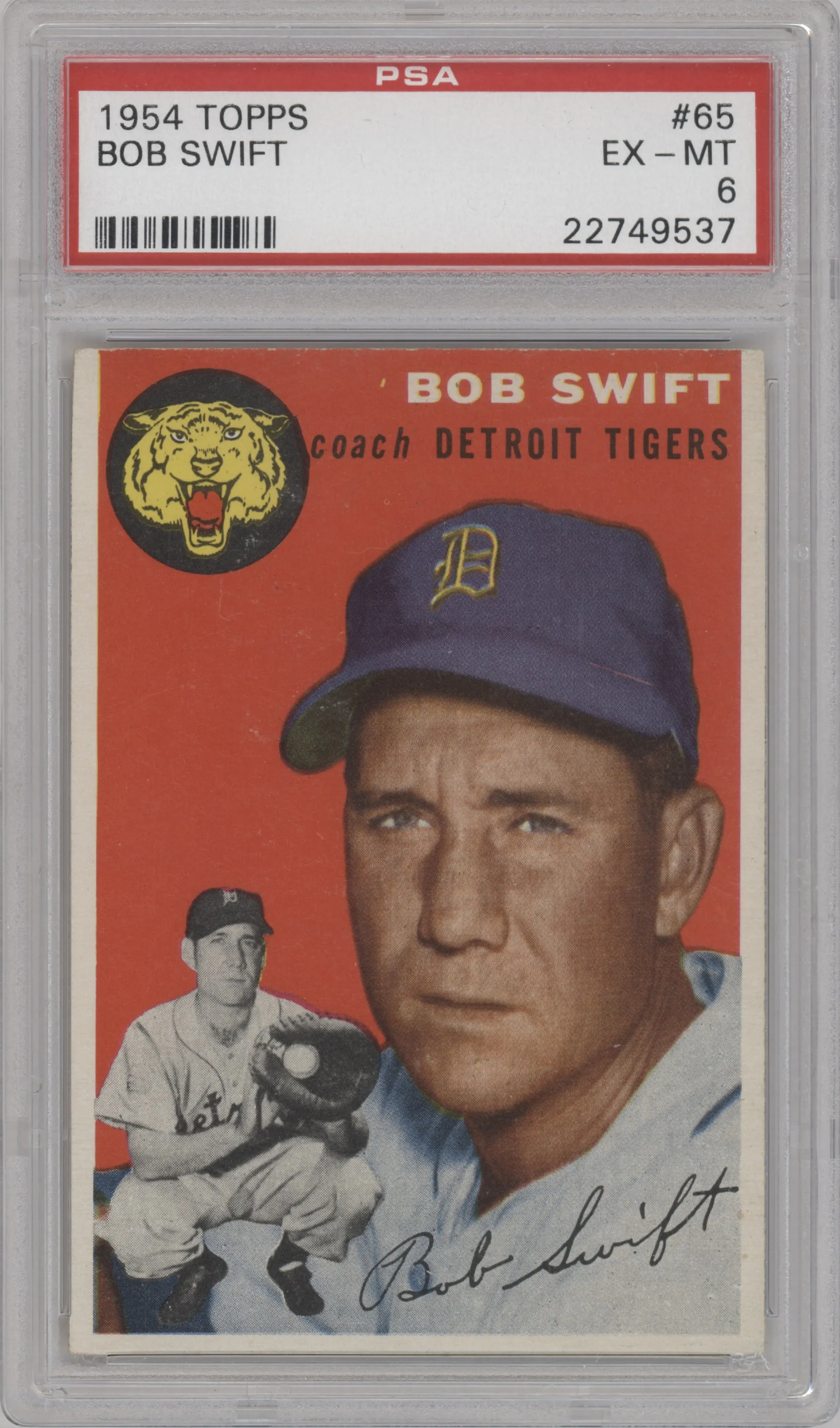 Bob Swift from the 1954 Topps set graded by PSA and given an overall grade of 6.