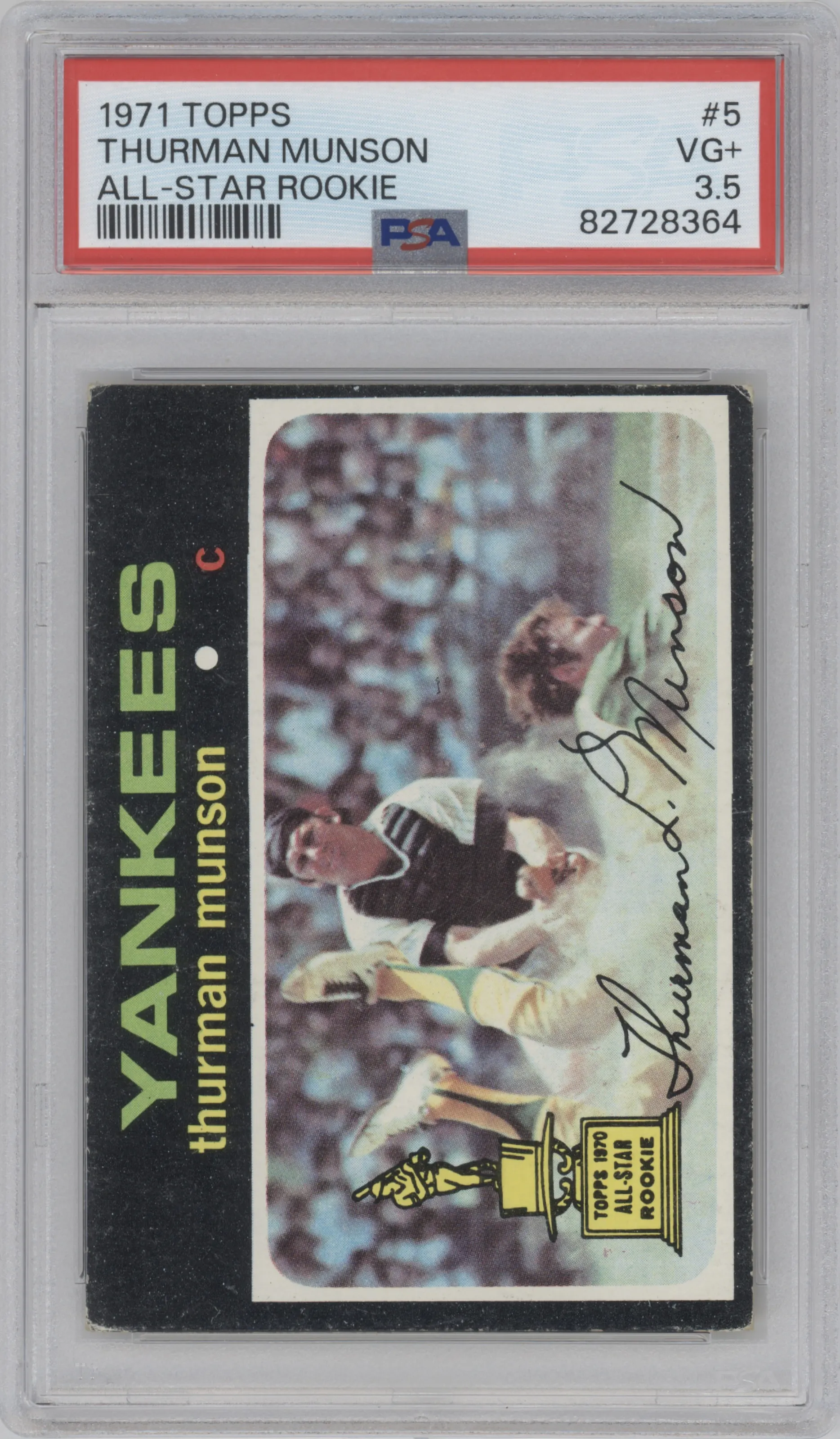 Thurman Munson from the 1971 Topps set graded by PSA and given an overall grade of 3.5.