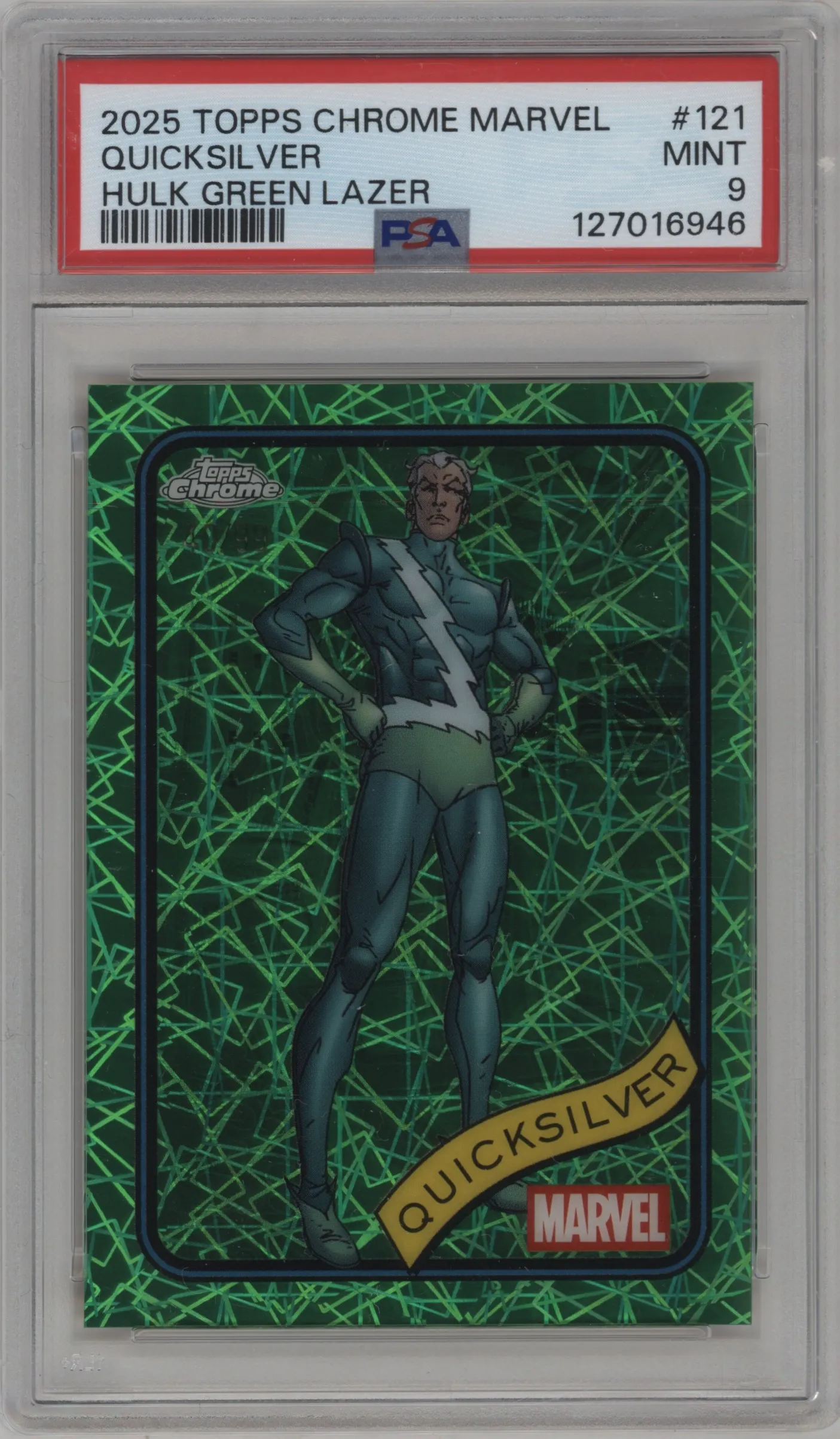 2025 Topps Chrome Marvel Quicksilver Hulk Green Lazer #121 PSA 9