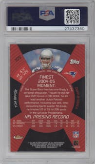 Tom Brady from the 2005 Topps Finest set graded by PSA and given an overall grade of 10.