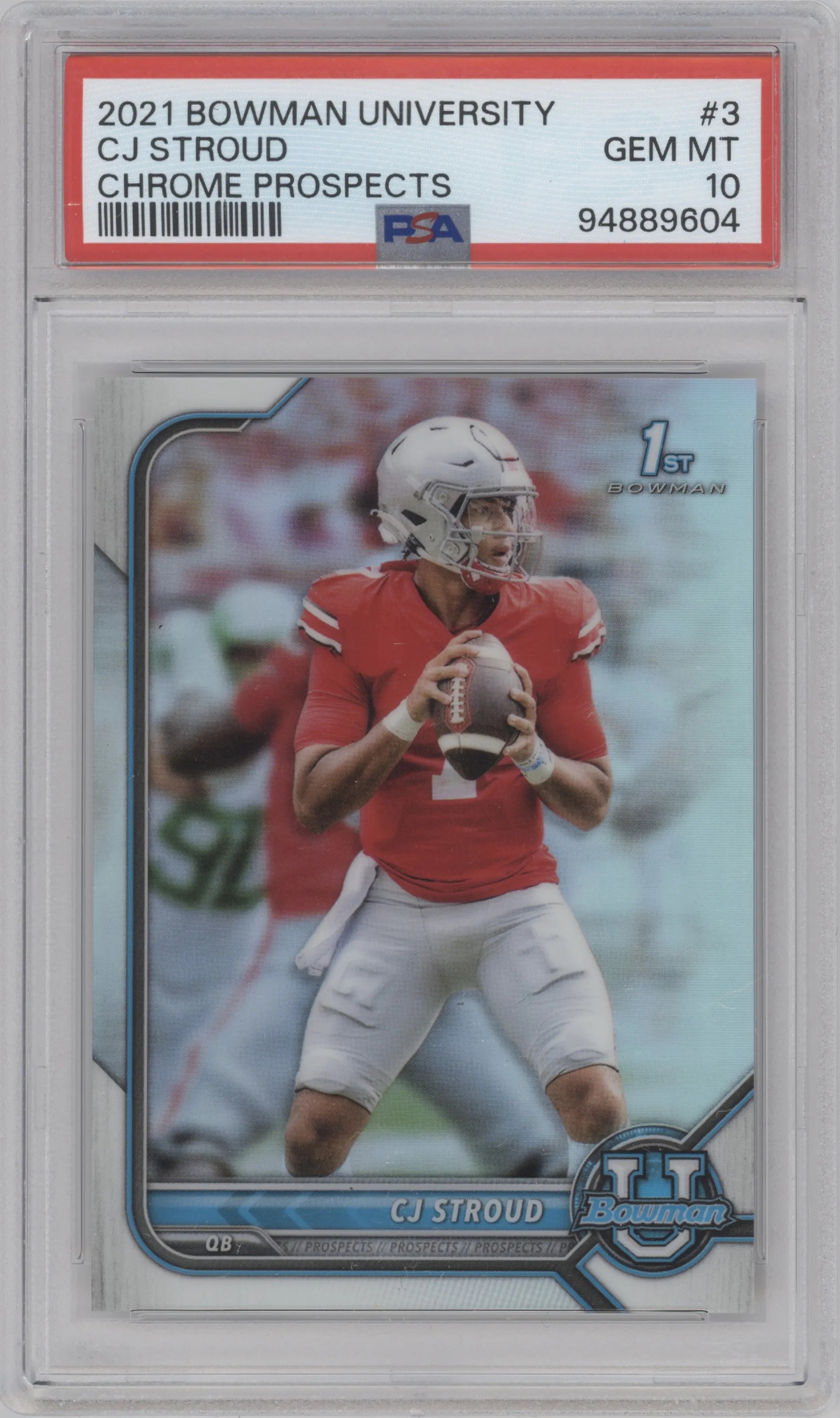 CJ Stroud from the 2021-22 Bowman University set graded by PSA and given an overall grade of 10.