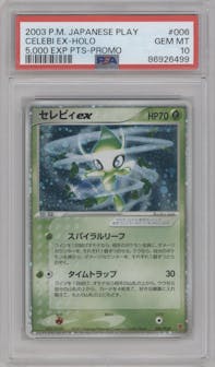 Celebi EX from the 2003 Pokemon JPN PLAY set featuring a 5,000 Exp.Pts. parallel graded by PSA and given an overall grade of 10.