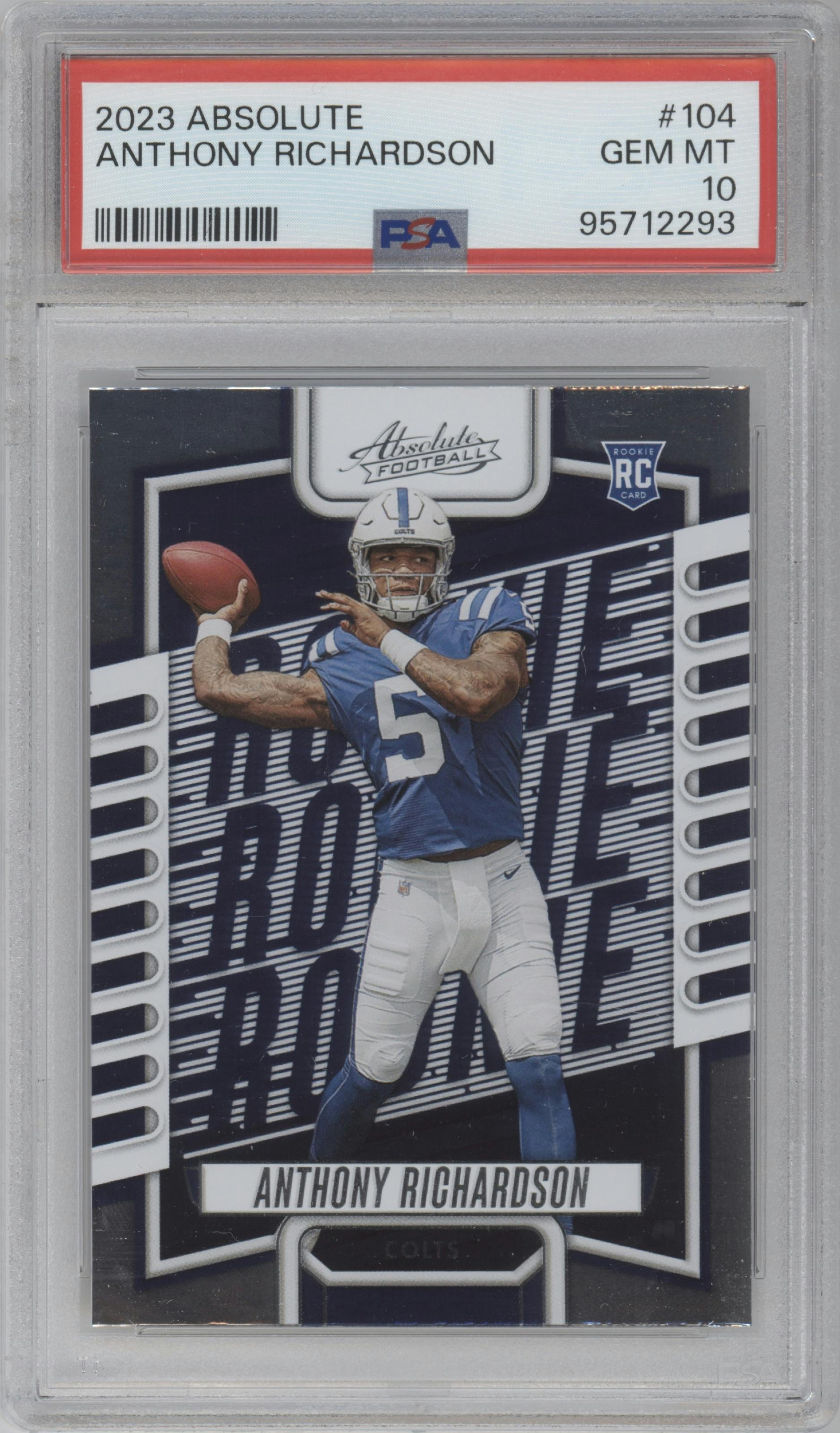 Anthony Richardson from the 2023 Panini Absolute set graded by PSA and given an overall grade of 10.