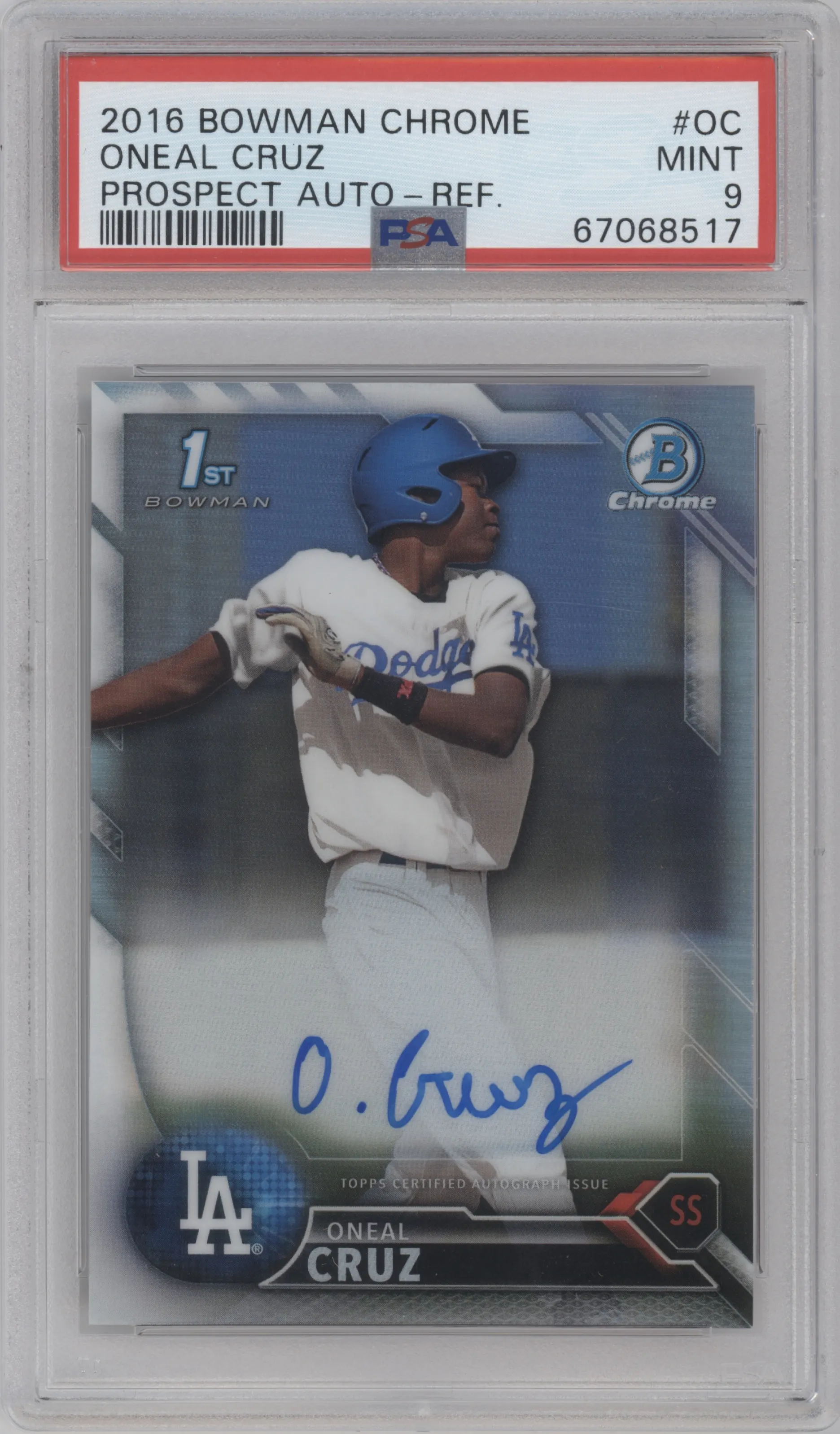 2016 Bowman Chrome Pros.Auto Oneal Cruz Refractor PSA 9