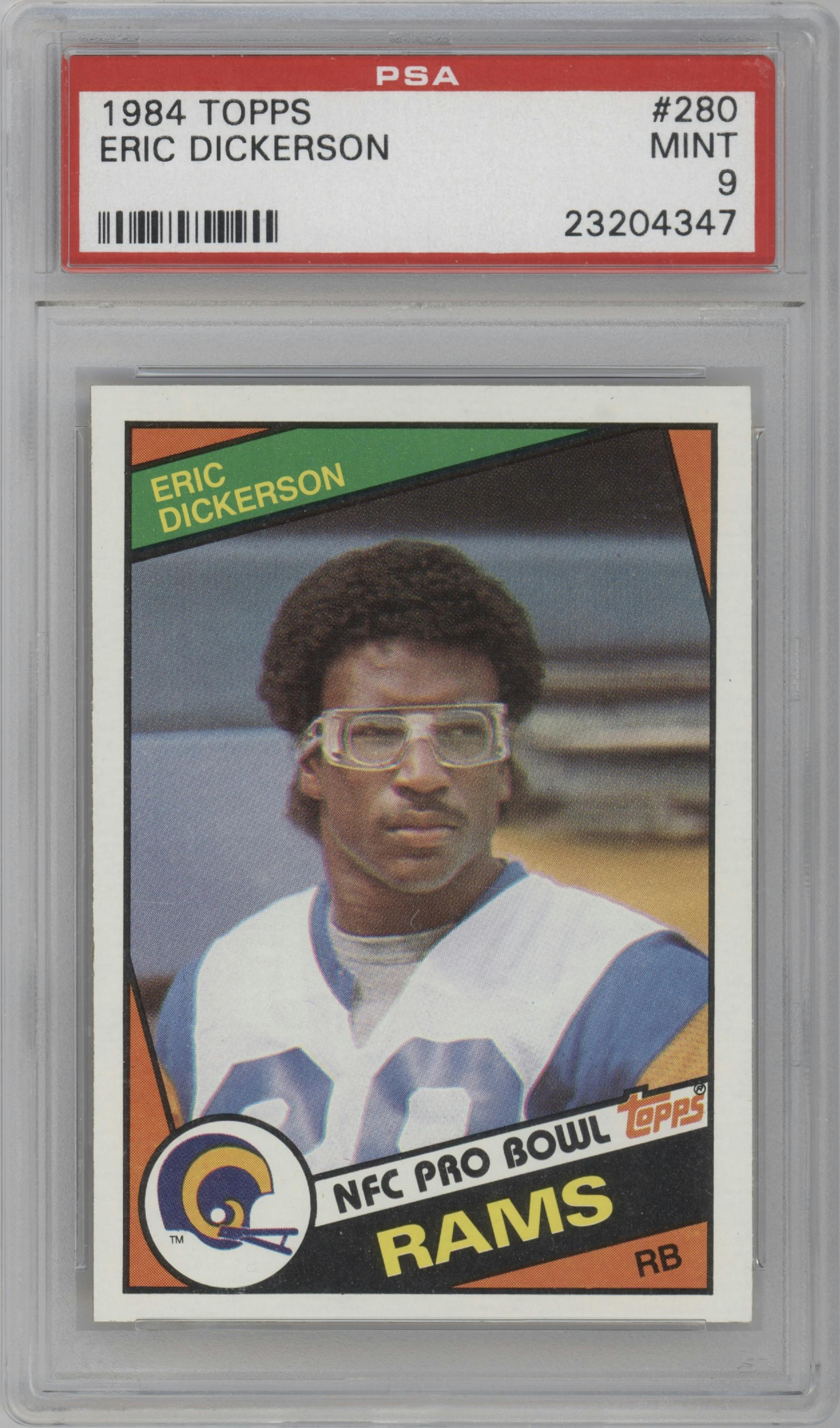 Eric Dickerson from the 1984 Topps set graded by PSA and given an overall grade of 9.