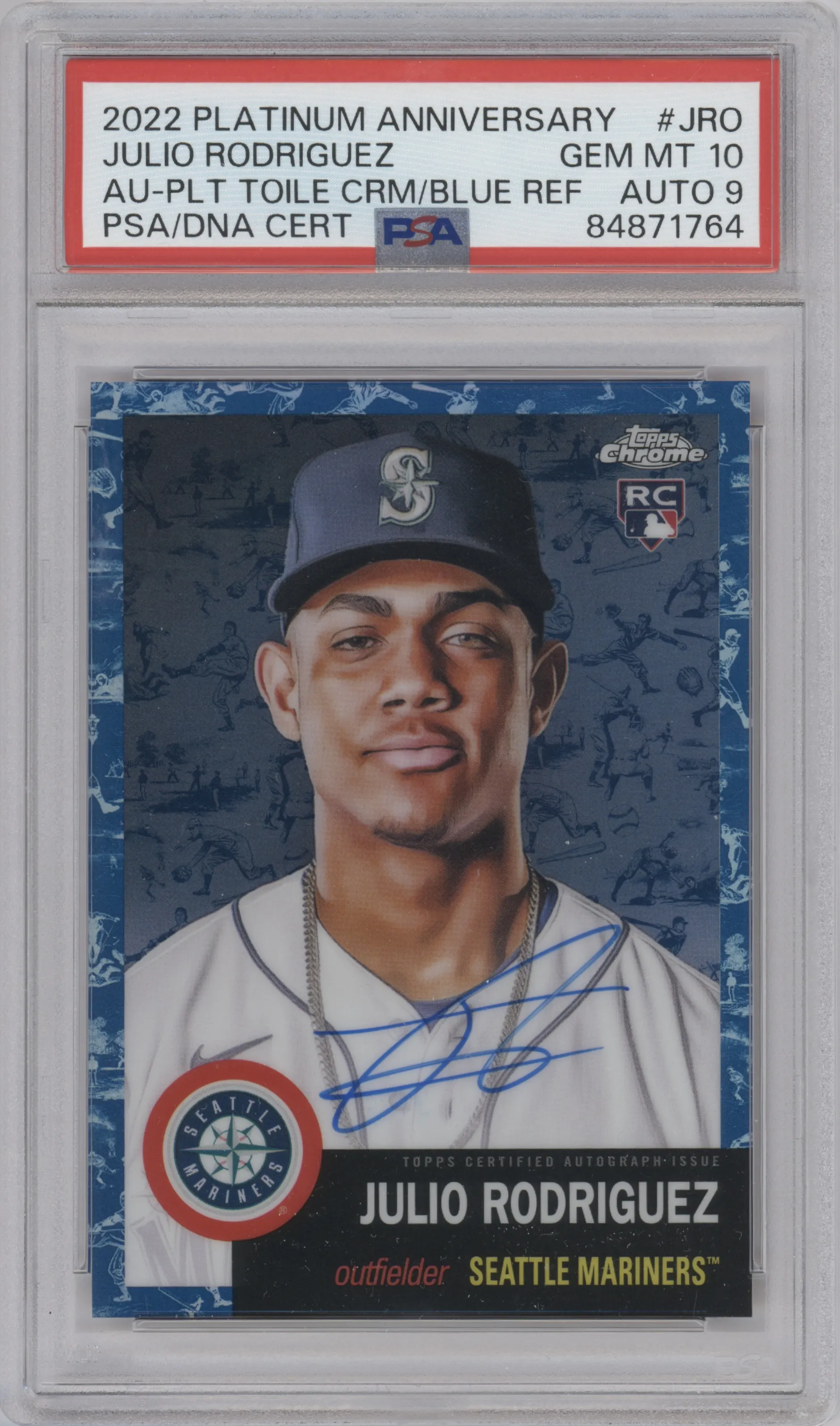 2022 Topps Chrome Platinum Anniversary Auto Julio Rodriguez Platinum Toile Cream and Blue Refractor #CPA-JRO PSA 10