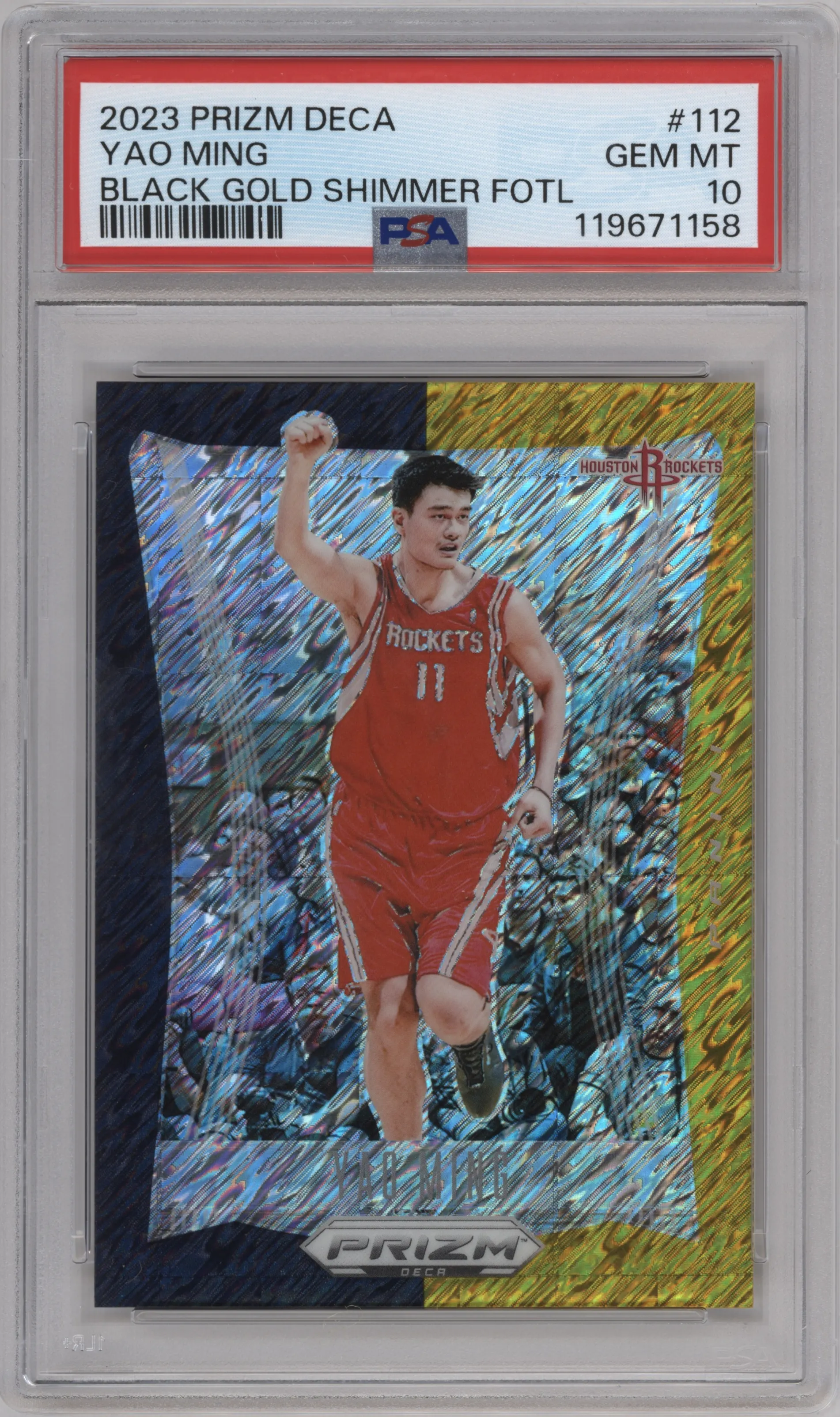 Yao Ming from the 2023-24 Panini Prizm Deca set featuring a FOTL Black Gold Shimmer Prizm  parallel graded by PSA and given an overall grade of 10.
