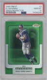 Eli Manning from the 2006 Topps Finest set featuring a Green Refractors parallel graded by PSA and given an overall grade of 10.