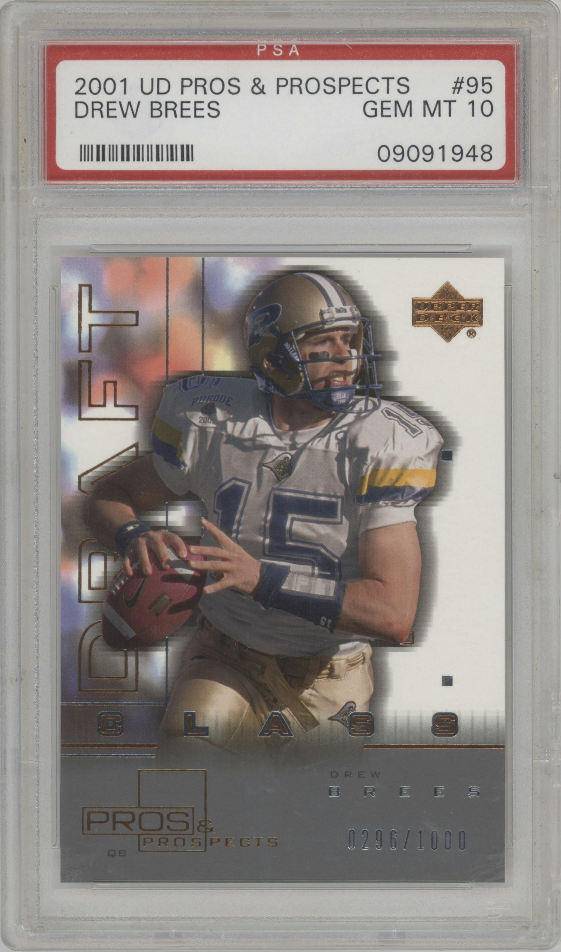 Drew Brees from the 2001 Upper Deck Pros & Prospects set graded by PSA and given an overall grade of 10.
