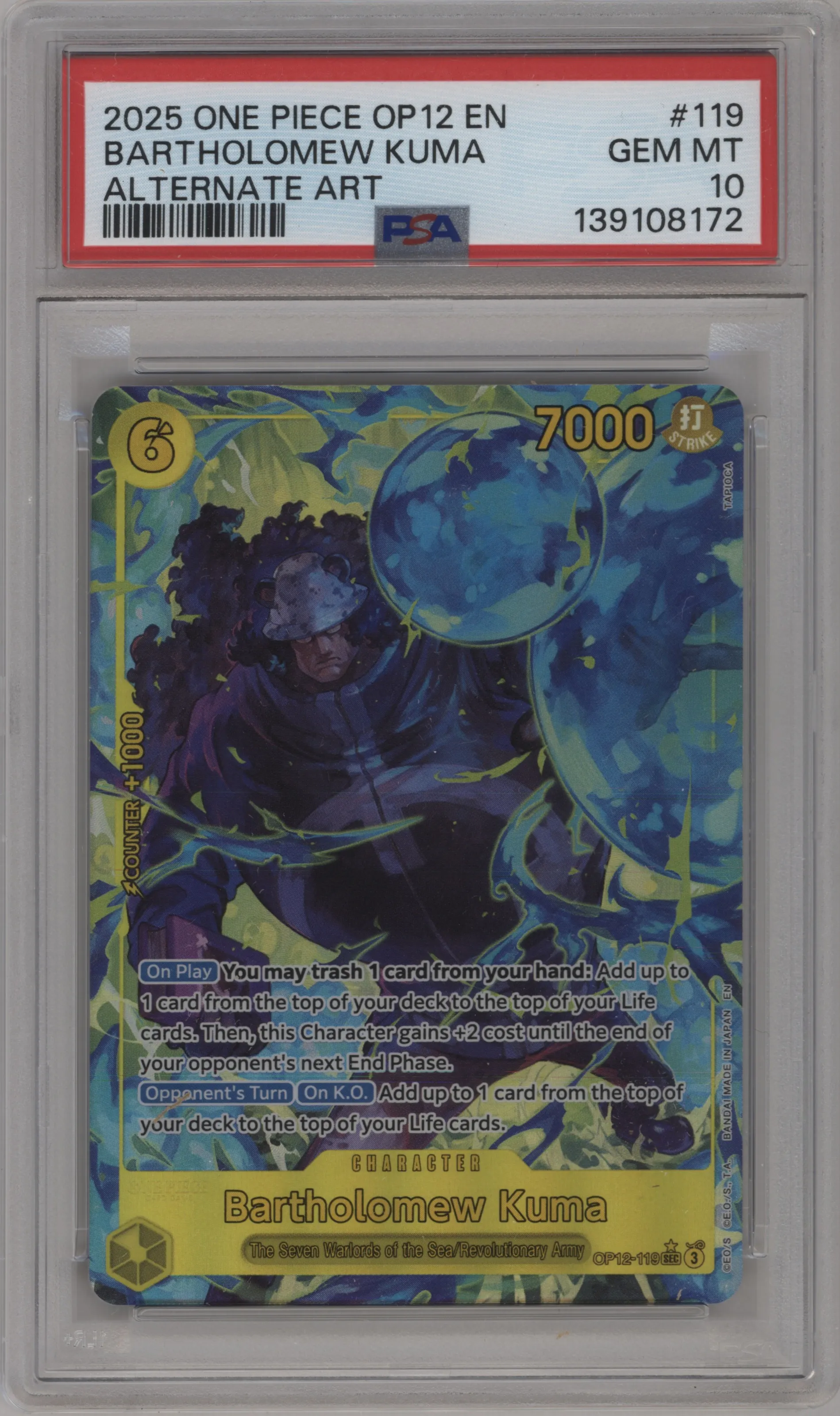Bartholomew Kuma from the 2025 One Piece set featuring a Alternate Art parallel graded by PSA and given an overall grade of 10.