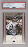 Drew Brees from the 2001 Upper Deck set graded by PSA and given an overall grade of 9.