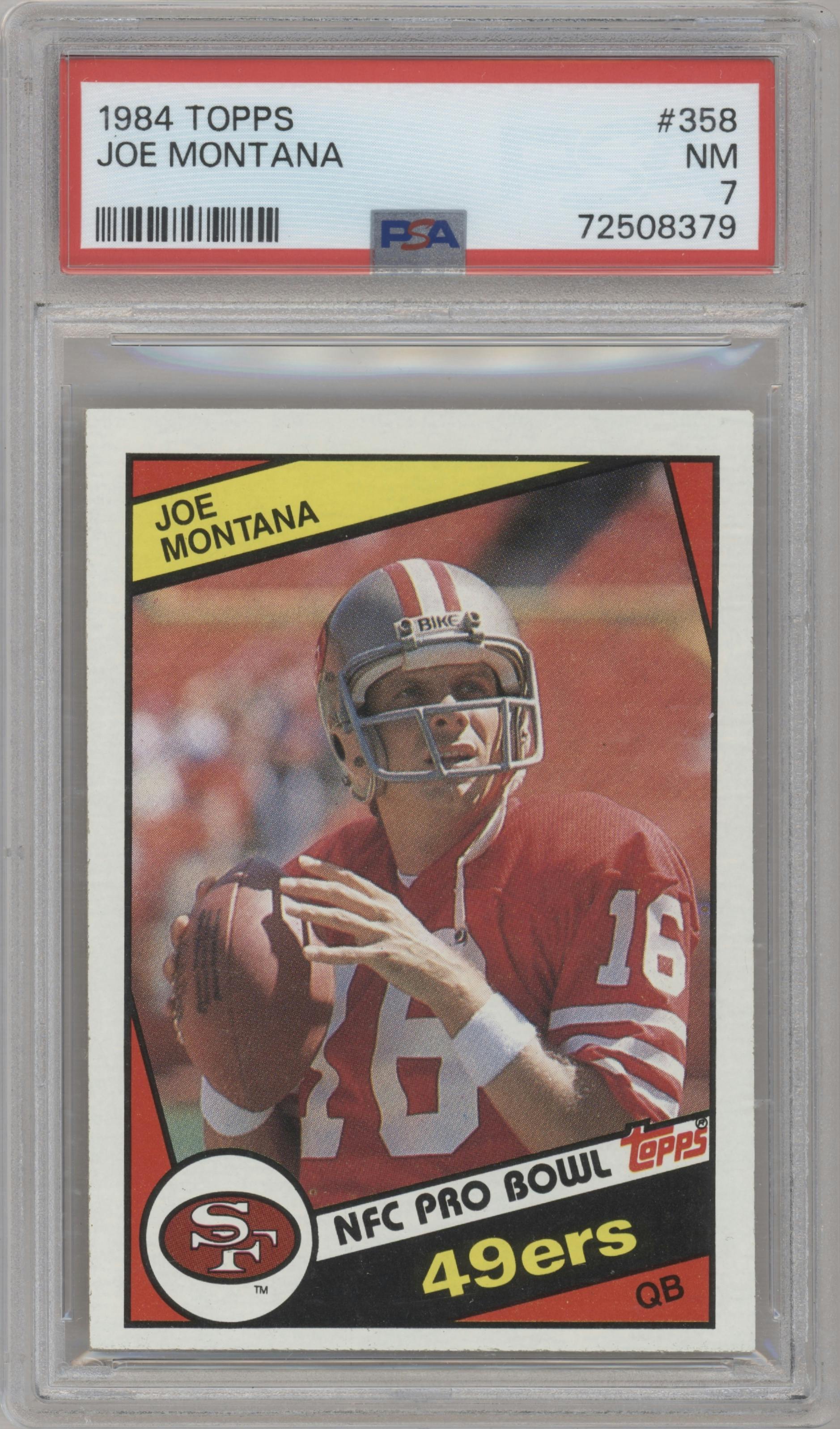 Joe Montana from the 1984 Topps set graded by PSA and given an overall grade of 7.
