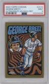 George Brett from the 2024 Topps Chrome set featuring a Gold Refractor parallel graded by PSA and given an overall grade of 9.