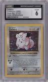 Clefairy from the 1999 Pokemon set graded by CSG and given an overall grade of 6.