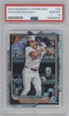 Jackson Holliday from the 2024 Bowman Chrome Mega Box set graded by PSA and given an overall grade of 10.
