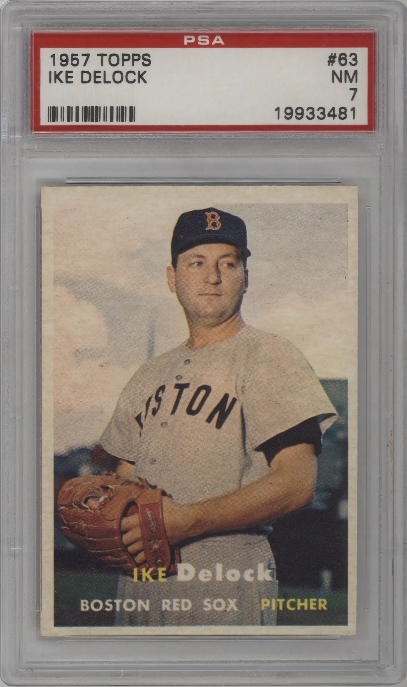 1957 Topps Ike Delock PSA NEAR MINT 7 #63 PSA 7