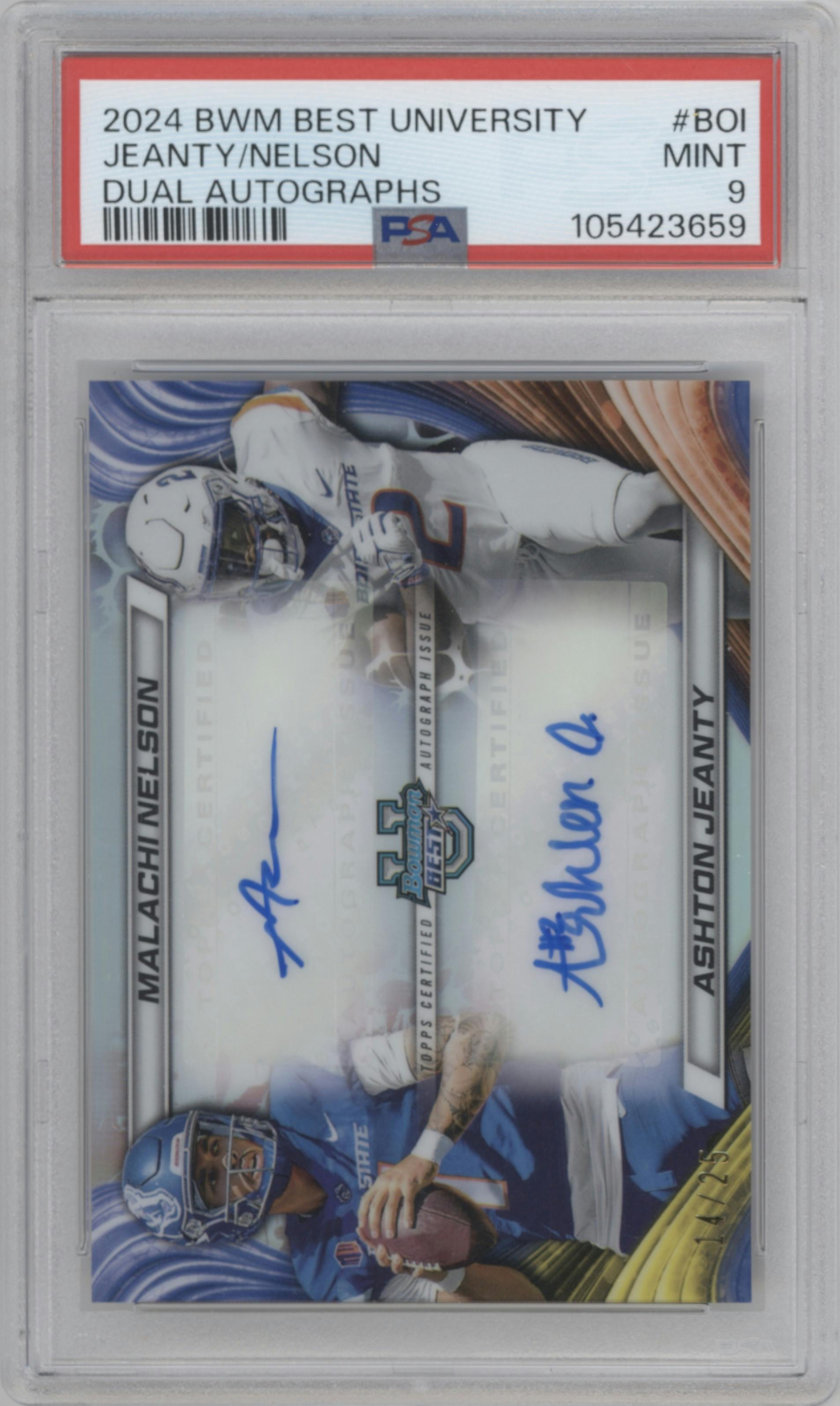 Malachi Nelson/Ashton Jeanty from the 2024 Bowman University Best set graded by PSA and given an overall grade of 9.