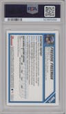 Freddie Freeman from the 2007 Bowman Draft Picks & Prospects set graded by PSA and given an overall grade of 9.