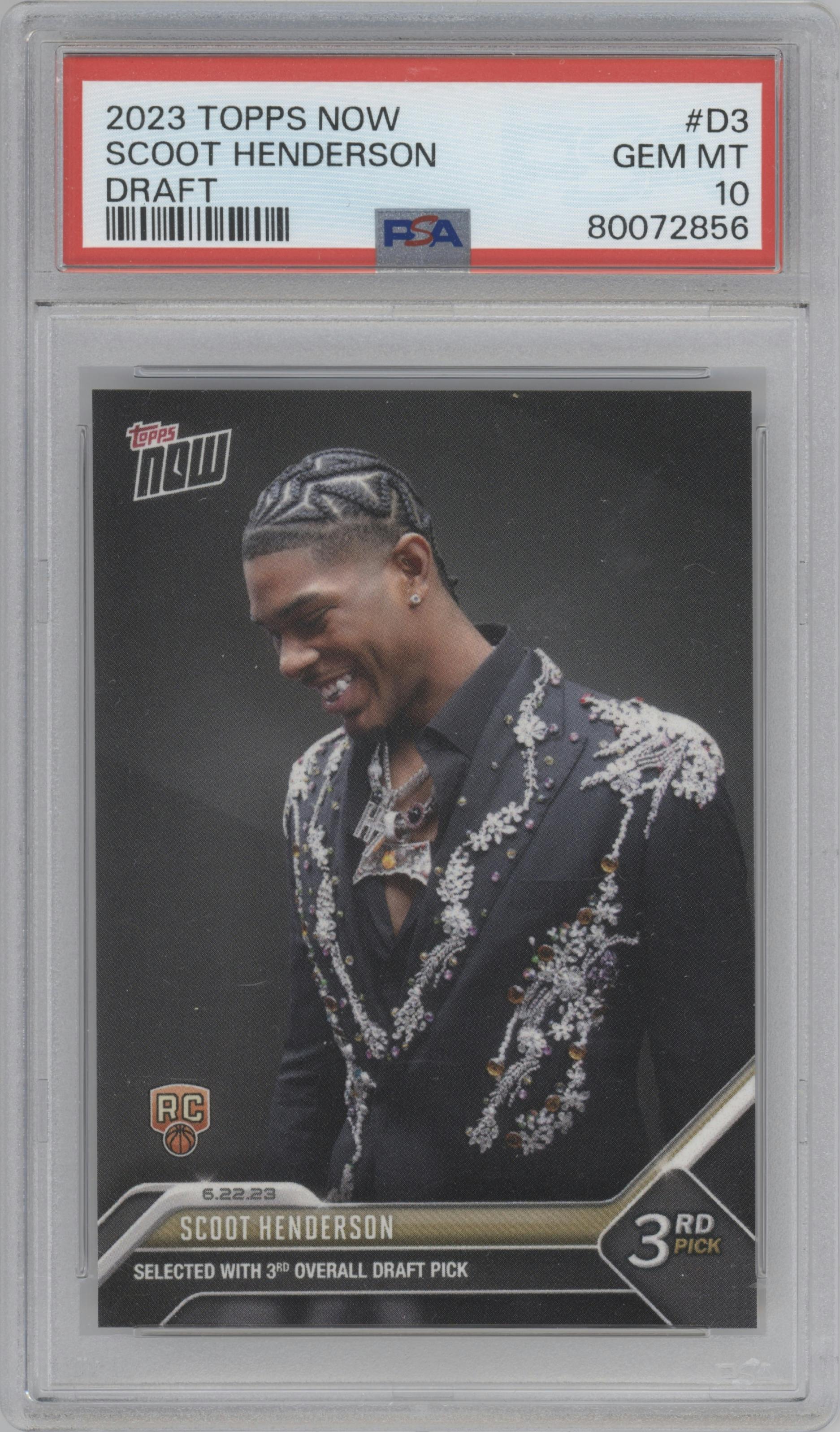Scoot Henderson from the 2023 Topps Now
 set graded by PSA and given an overall grade of 10.