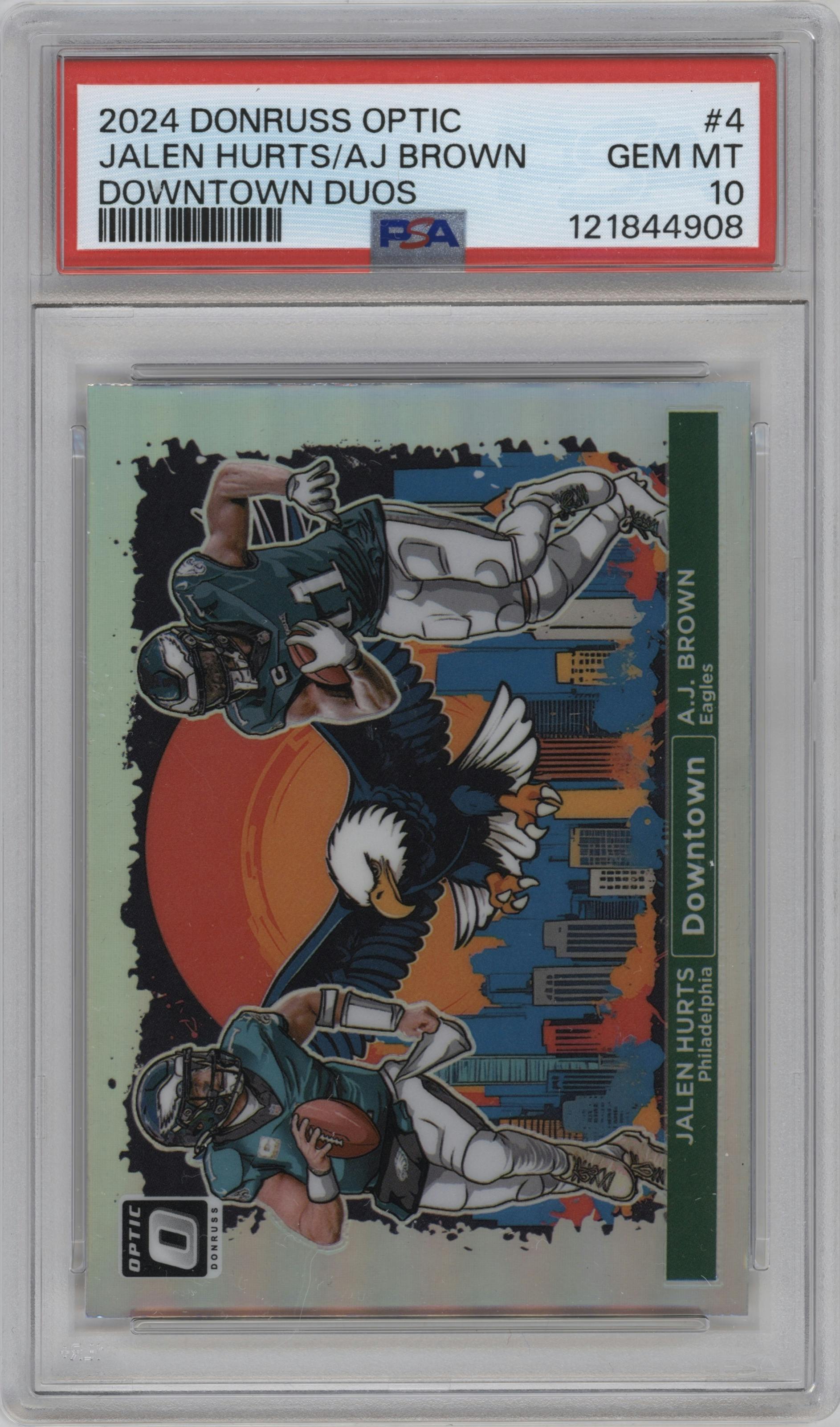 Jalen Hurts/A.J. Brown from the 2024 Donruss Optic set graded by PSA and given an overall grade of 10.