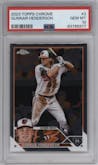 Gunnar Henderson from the 2023 Topps Chrome set graded by PSA and given an overall grade of 10.