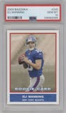 Eli Manning from the 2004 Topps Bazooka set graded by PSA and given an overall grade of 10.