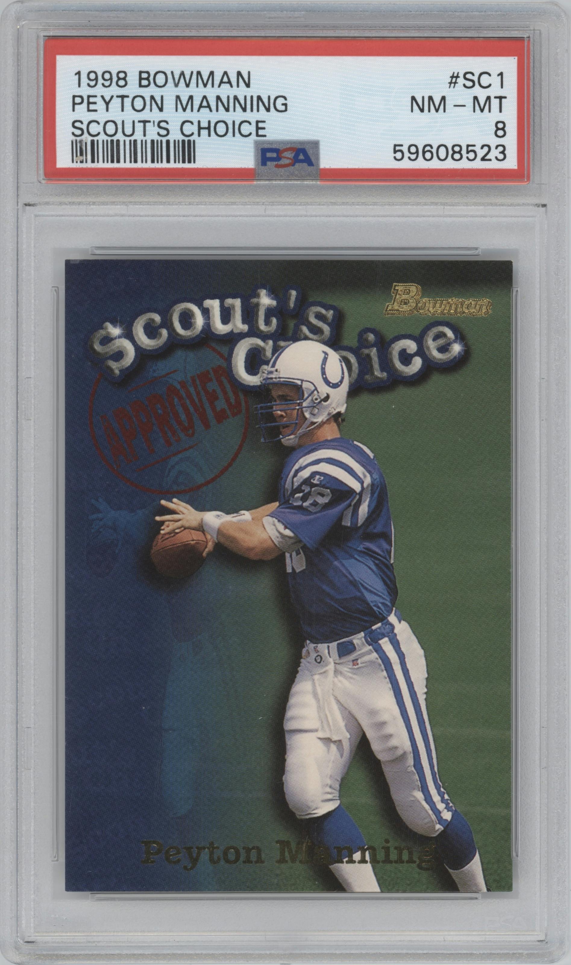 Peyton Manning from the 1998 Bowman set graded by PSA and given an overall grade of 8.