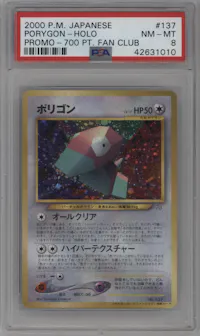 Porygon from the 2000 Pokemon JPN set featuring a 700 Pts. Fan Club parallel graded by PSA and given an overall grade of 8.