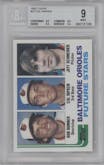 Bob Bonner/Cal Ripken/Jeff Schneider from the 1982 Topps set graded by Beckett and given an overall grade of 9.