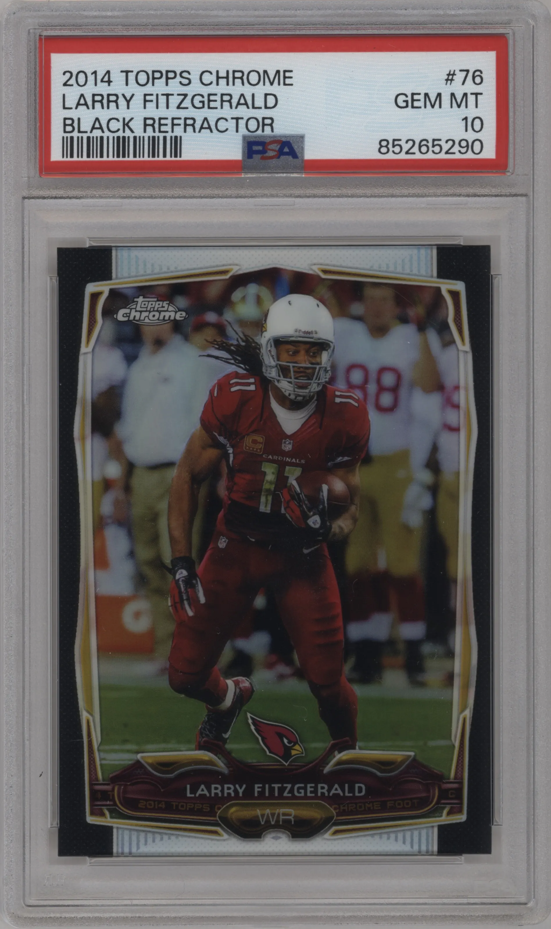 2014 Topps Chrome Larry Fitzgerald Black Refractor #76 PSA 10