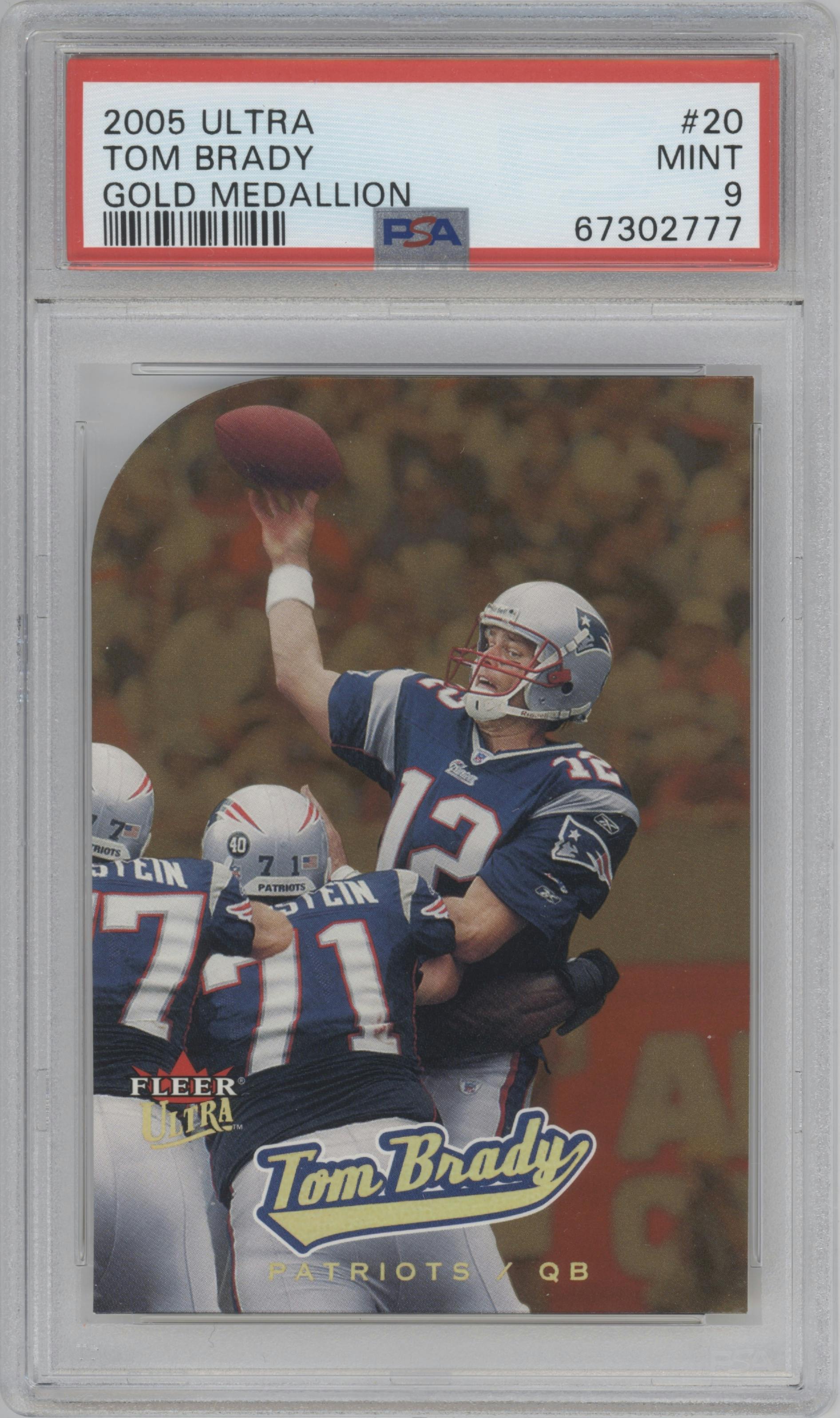 Tom Brady from the 2005 Fleer Ultra set featuring a Gold Medallion parallel graded by PSA and given an overall grade of 9.