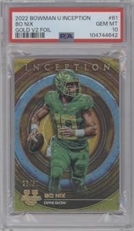 Bo Nix  from the 2022-23 Bowman University Inception set featuring a Gold Foil V2 parallel graded by PSA and given an overall grade of 10.